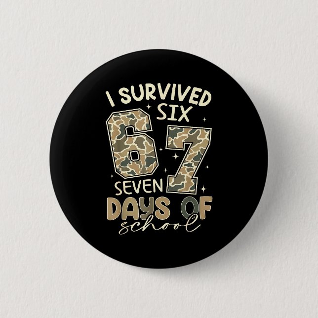 Bóton Redondo 5.08cm I Survived 67 Days Of School Funny Meme Teacher St (Frente)