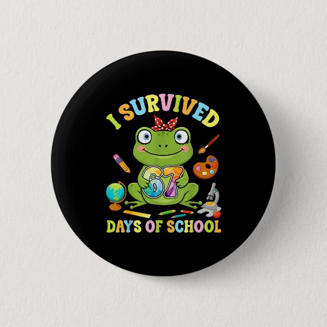 Bóton Redondo 5.08cm I Survived Six Seven Days Of School Cute Frog Stud (Frente)