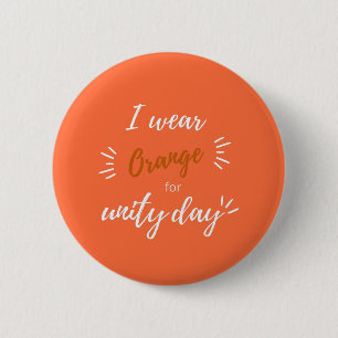 Bóton Redondo 5.08cm I Wear Orange for Unity Day Anti Bullying