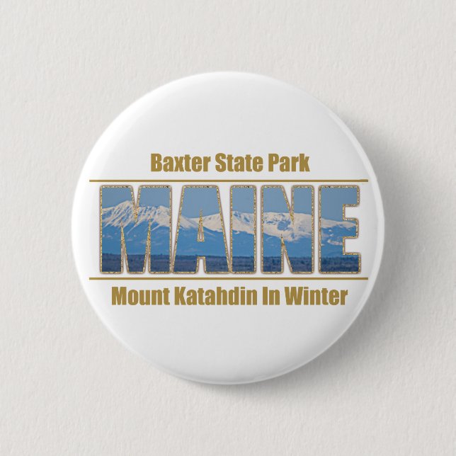 Bóton Redondo 5.08cm Imagem de texto MAINE - Monte Katahdin (Frente)