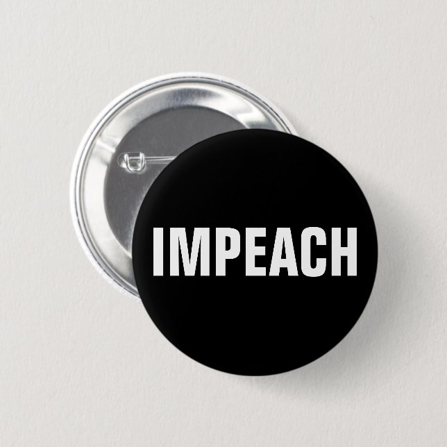 Bóton Redondo 5.08cm Impeach Trump (Frente & Verso)