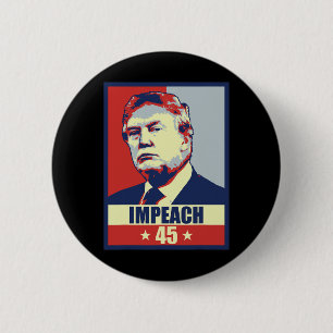 Bóton Redondo 5.08cm Impeachment 45 Presidente Homens Mulheres Anti Don
