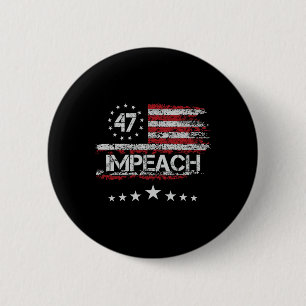 Bóton Redondo 5.08cm Impeachment Trump Impeachment 47 8647 Contra Trump