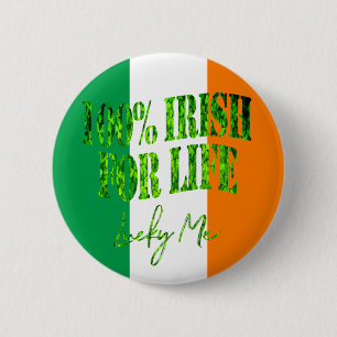 Bóton Redondo 5.08cm Irlandês para Vida Lucky Me Engraçado Rua de Sha
