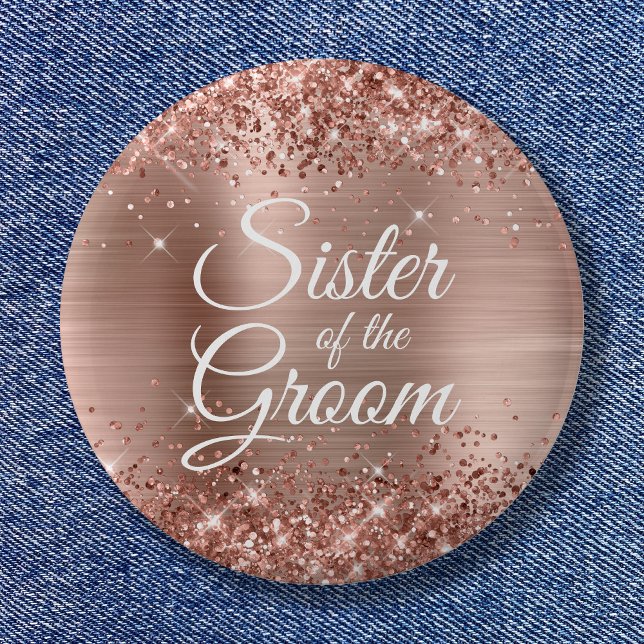 Bóton Redondo 5.08cm Irmã do Noivo Brilho Rosa Dourado Folha (Sister of the Groom Glittery Rose Gold Foil Button)