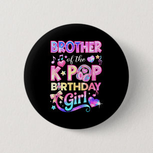 Bóton Redondo 5.08cm Irmão das garotas de aniversário do k-pop música c