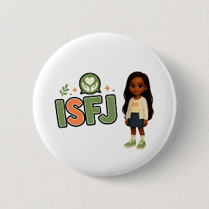 Bóton Redondo 5.08cm ISFJ — A Guardiã da Harmonia