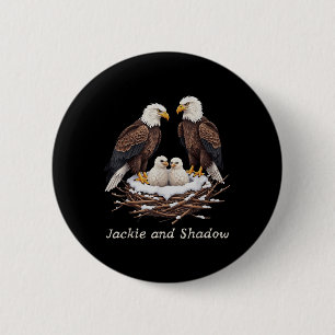 Bóton Redondo 5.08cm Jackie E Shadow Bald Eagle Fan Club Vintage Life