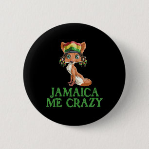 Bóton Redondo 5.08cm Jamaican Me Crazy Flag Fox T Shirt Hair Engraçado 