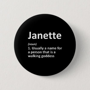 Bóton Redondo 5.08cm Janette Definição Personalizada Nome Funny Birthda