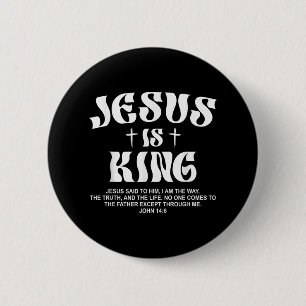 Bóton Redondo 5.08cm Jesus é a Bíblia do rei Verso João 14_6 Deus crist