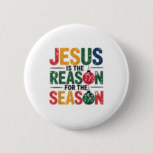 Bóton Redondo 5.08cm Jesus É a Razão da Temporada Cristã Chris