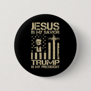 Bóton Redondo 5.08cm Jesus É Meu Salvador Trump É Meu Presidente Trump 