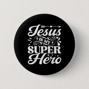 Bóton Redondo 5.08cm Jesus é meu super-herói - religioso cristão