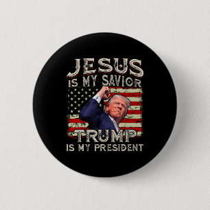 Bóton Redondo 5.08cm Jesus é o meu salvador é o meu presidente american
