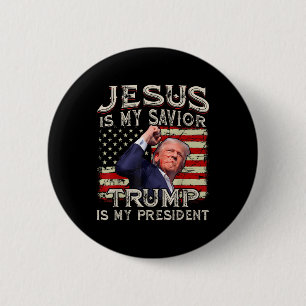 Bóton Redondo 5.08cm Jesus é o meu salvador é o meu presidente american