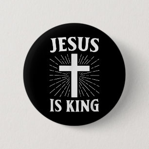 Bóton Redondo 5.08cm Jesus é o rei Christian Faith Cross