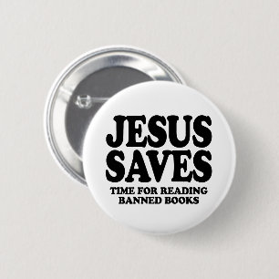 Bóton Redondo 5.08cm Jesus economiza tempo para ler livros proibidos