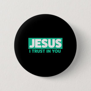 Bóton Redondo 5.08cm Jesus, Eu Confio em Ti