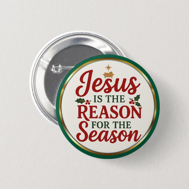 Bóton Redondo 5.08cm Jesus Is the Reason – Christian Christmas (Frente & Verso)