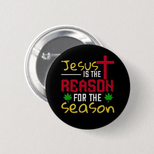 Bóton Redondo 5.08cm Jesus Is The Reason for The Season