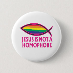 Bóton Redondo 5.08cm Jesus não é um Homophobe