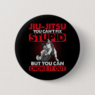 Bóton Redondo 5.08cm Jiu-Jitsu Não Pode Corrigir Idiota - Esgana Artes