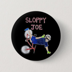 Bóton Redondo 5.08cm Joe Funny Biden Sloppy Joe Biden Funny Usa