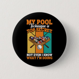 Bóton Redondo 5.08cm Jogador de Piscina Engraçado Billiard Minha Técnic