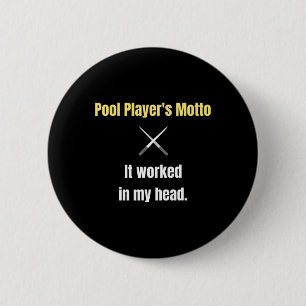 Bóton Redondo 5.08cm Jogadores De piscina Lema Funcionou Na Minha Cabeç