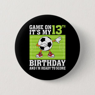 Bóton Redondo 5.08cm Jogo Iniciado É Meu 13º Aniversário E Estou Pronto