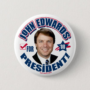 Bóton Redondo 5.08cm John Edwards para o presidente 2008 botão