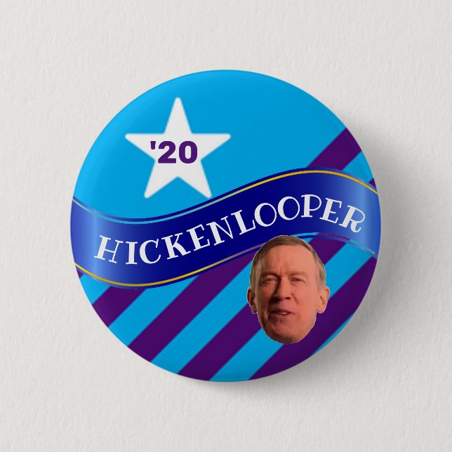 Bóton Redondo 5.08cm John Hickenlooper para Presidente (Frente)