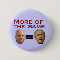 John McCain = George W. Bush