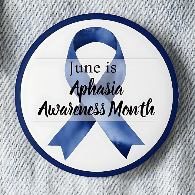 Bóton Redondo 5.08cm Junho Mês de Conscientização sobre Afasia (Blue awareness ribbon.  June is Aphasia Awareness Month pinback button.)
