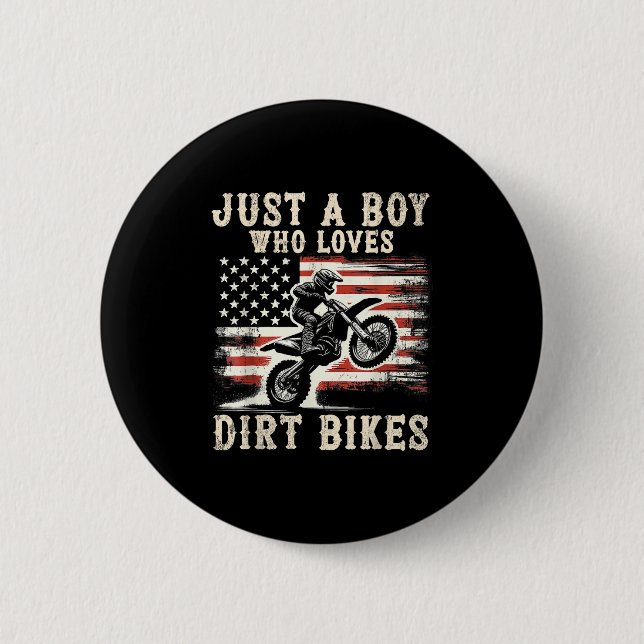 Bóton Redondo 5.08cm Just A Boy Who Loves Dirt Bikes American Flag Moto (Frente)