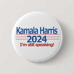 Bóton Redondo 5.08cm Kamala Harris 2024 Eu ainda estou falando!