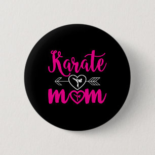 Bóton Redondo 5.08cm Karate Mãe - Mamãe Pode Fazer Karate