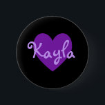 Bóton Redondo 5.08cm Kayla em roxo<br><div class="desc">Bonito design de nome de coração roxo para Kayla. Um presente bonito para as meninas.</div>