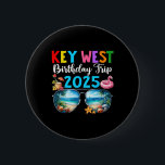 Bóton Redondo 5.08cm Key West Birthday Trip 2025 Matching Friends Group<br><div class="desc">Key West Birthday Trip 2025 Matching Friends Group Summer</div>