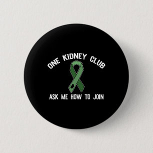 Bóton Redondo 5.08cm Kidney Club Pergunte-Me Como Entrar No Organ Donor
