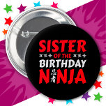 Bóton Redondo 5.08cm Kids Ninja Party Karate Sister de Birthday Ninja<br><div class="desc">Esta Irmã do design de aniversário Ninja é perfeita para um tema de festa de aniversário ninja da família. Apresenta símbolo japonês para Ninjutsu com o cartoon ninja jogando estrelas o aniversariante ou garota vai amar! Este design de aniversário ninja para a irmã do ninja de aniversário que gosta de...</div>
