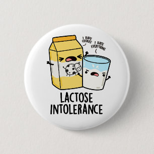 Bóton Redondo 5.08cm Lactose Intolerância Engraçada Leite Pun