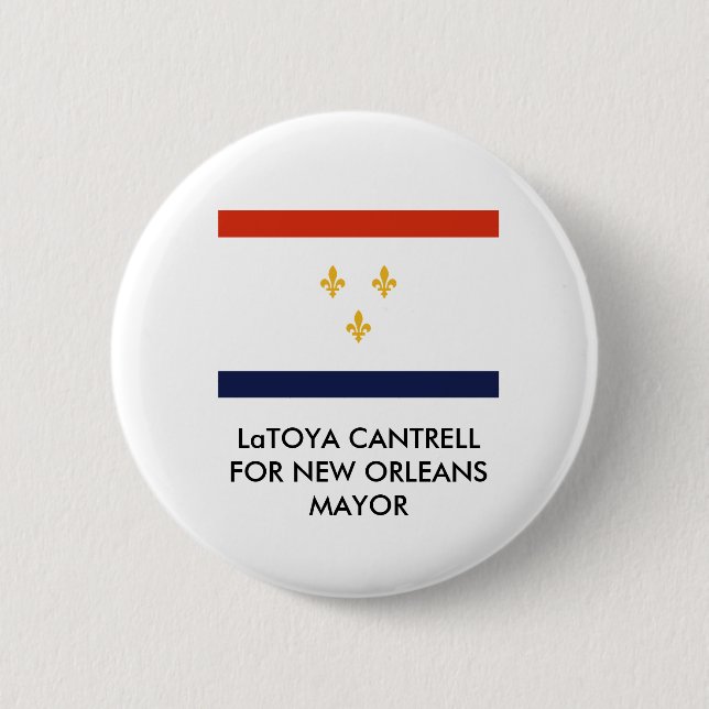 Bóton Redondo 5.08cm LaToya Cantrell, PARA New Orleans MAYOR BUTTON (Frente)