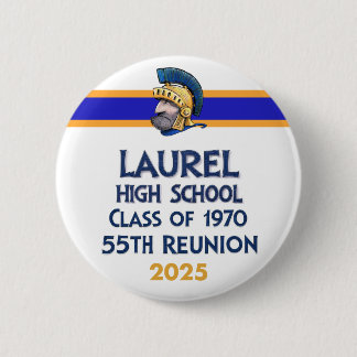 Bóton Redondo 5.08cm Laurel High Class of 1970 55th Reunion Button