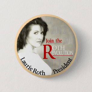 Bóton Redondo 5.08cm Laurie Roth para o presidente 2012