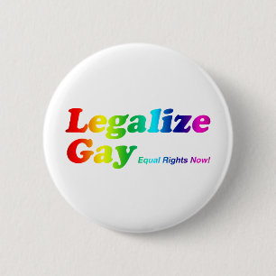 Bóton Redondo 5.08cm Legalize o gay