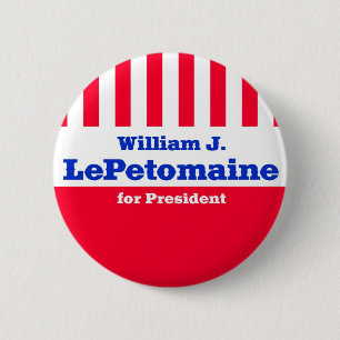 Bóton Redondo 5.08cm LePetomaine para o presidente