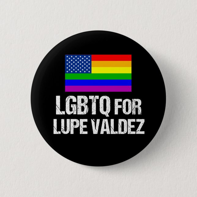 Bóton Redondo 5.08cm LGBTQ para Lupe Valdez como Governador do Texas 20 (Frente)