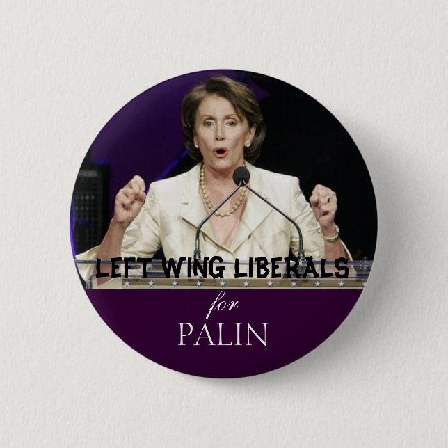 Bóton Redondo 5.08cm LIBERAIS da ESQUERDA para PALIN (Frente)